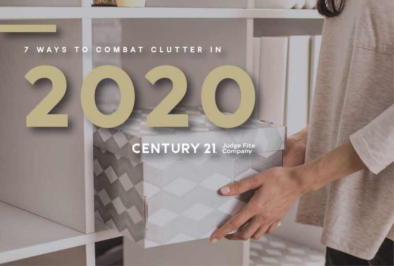 7 Ways to Combat Clutter in 2020 - CENTURY 21 Judge Fite Company