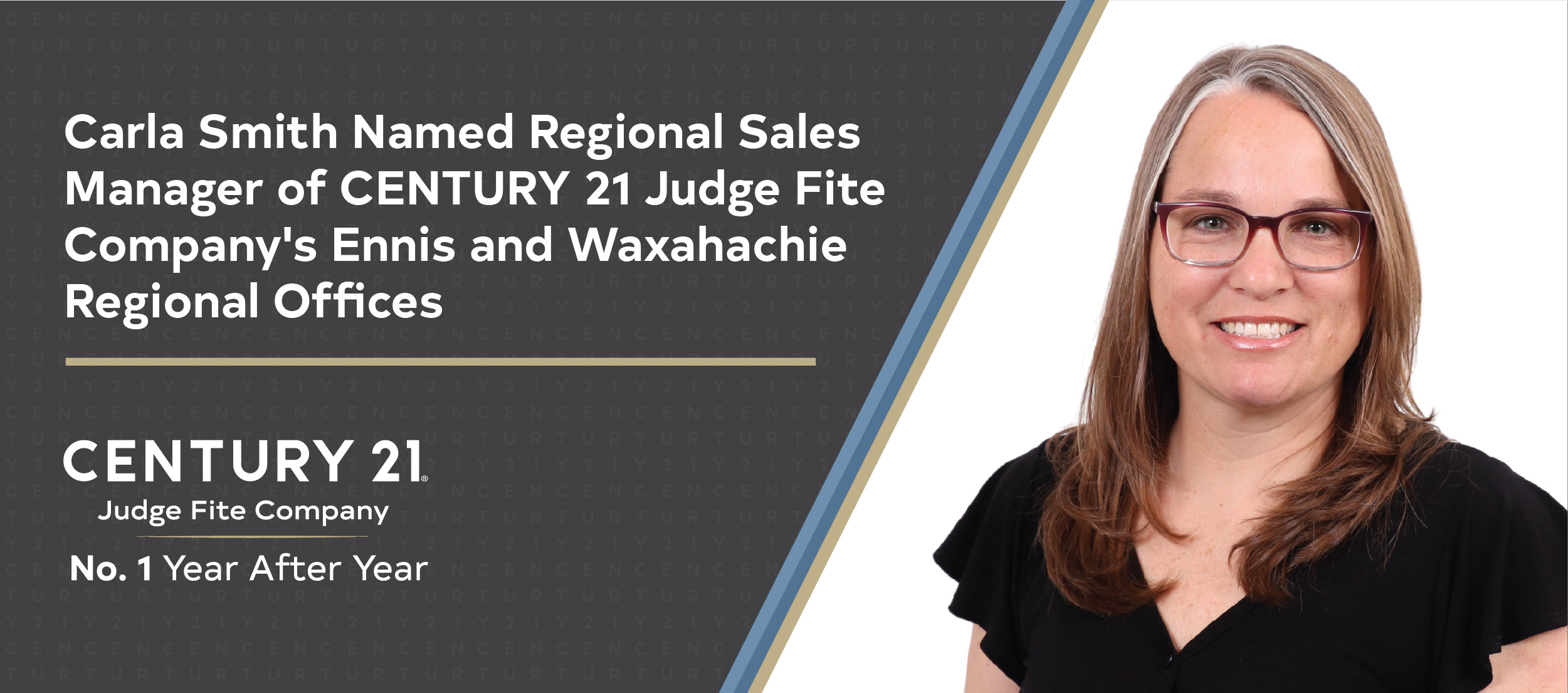 Carla Smith Named Regional Sales Manager of CENTURY 21 Judge Fite Company's Ennis and Waxahachie Regional Offices